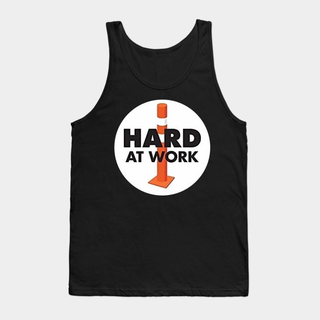 Hard at Work Tank Top by  The best hard hat stickers 